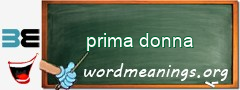 WordMeaning blackboard for prima donna